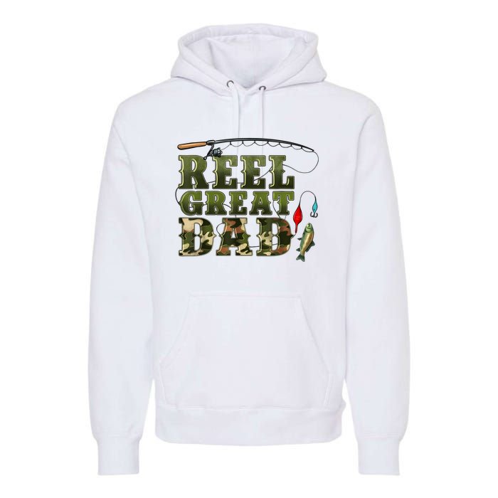 Camouflage Reel Great Dad Fishing Happy Fathers Day Premium Hoodie