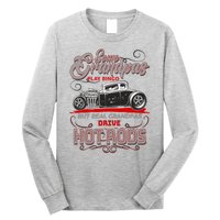 Cool Real Grandpas Drive Hot Rods Long Sleeve Shirt