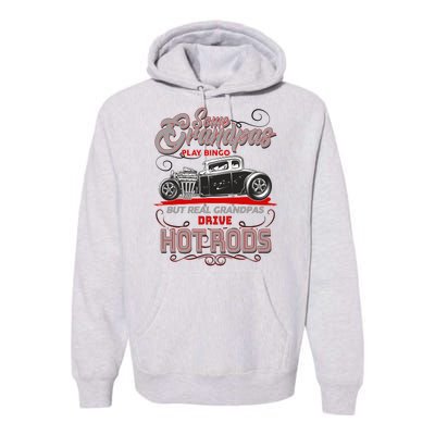 Cool Real Grandpas Drive Hot Rods Premium Hoodie