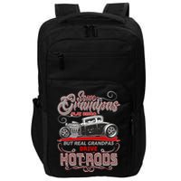 Cool Real Grandpas Drive Hot Rods Impact Tech Backpack
