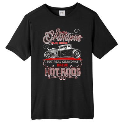 Cool Real Grandpas Drive Hot Rods Tall Fusion ChromaSoft Performance T-Shirt