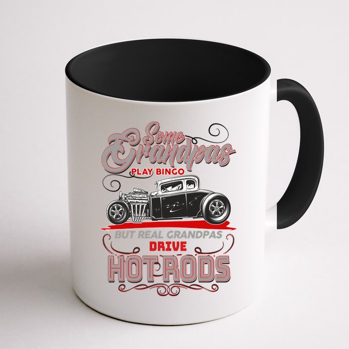 Cool Real Grandpas Drive Hot Rods Mug