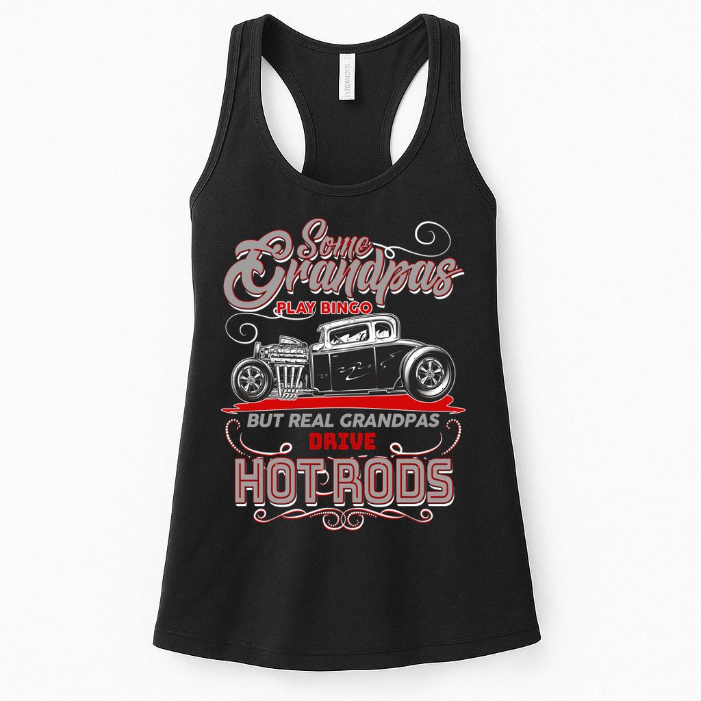 Cool Real Grandpas Drive Hot Rods Womens Tank Top