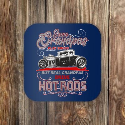 Cool Real Grandpas Drive Hot Rods Coaster