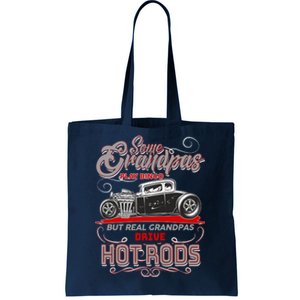 Cool Real Grandpas Drive Hot Rods Tote Bag