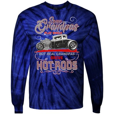 Cool Real Grandpas Drive Hot Rods Tie-Dye Long Sleeve Shirt