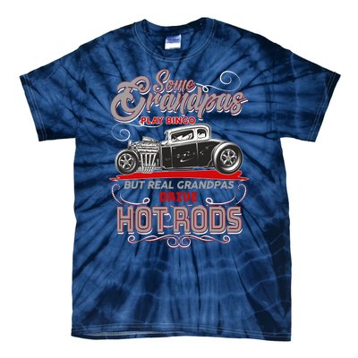 Cool Real Grandpas Drive Hot Rods Tie-Dye T-Shirt