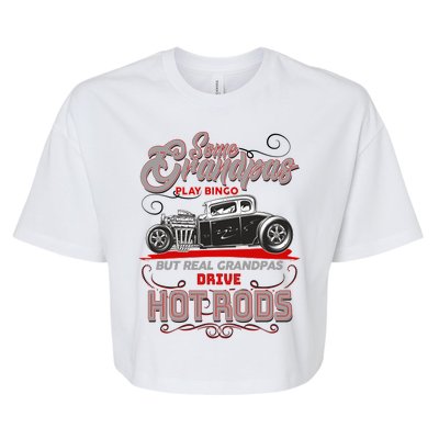 Cool Real Grandpas Drive Hot Rods Bella+Canvas Jersey Crop Tee