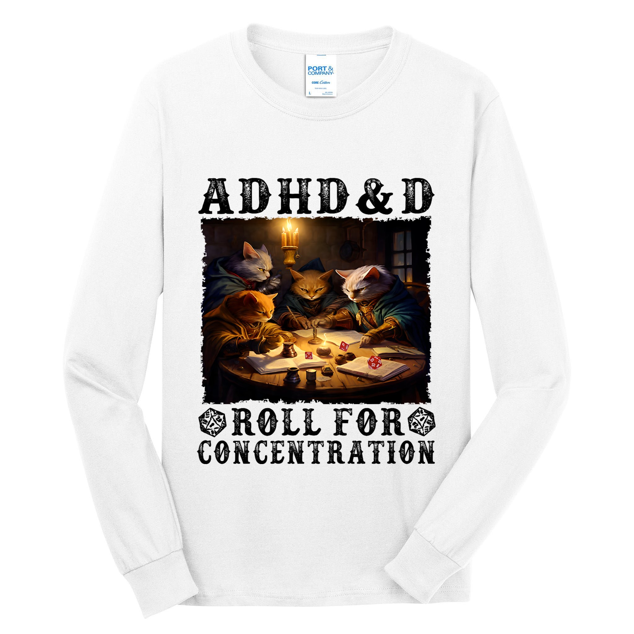 Cats Rpg Gamer Roll For Concentration Funny Quote Apparel Tall Long Sleeve T-Shirt