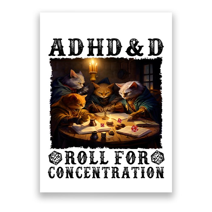 Cats Rpg Gamer Roll For Concentration Funny Quote Apparel Poster