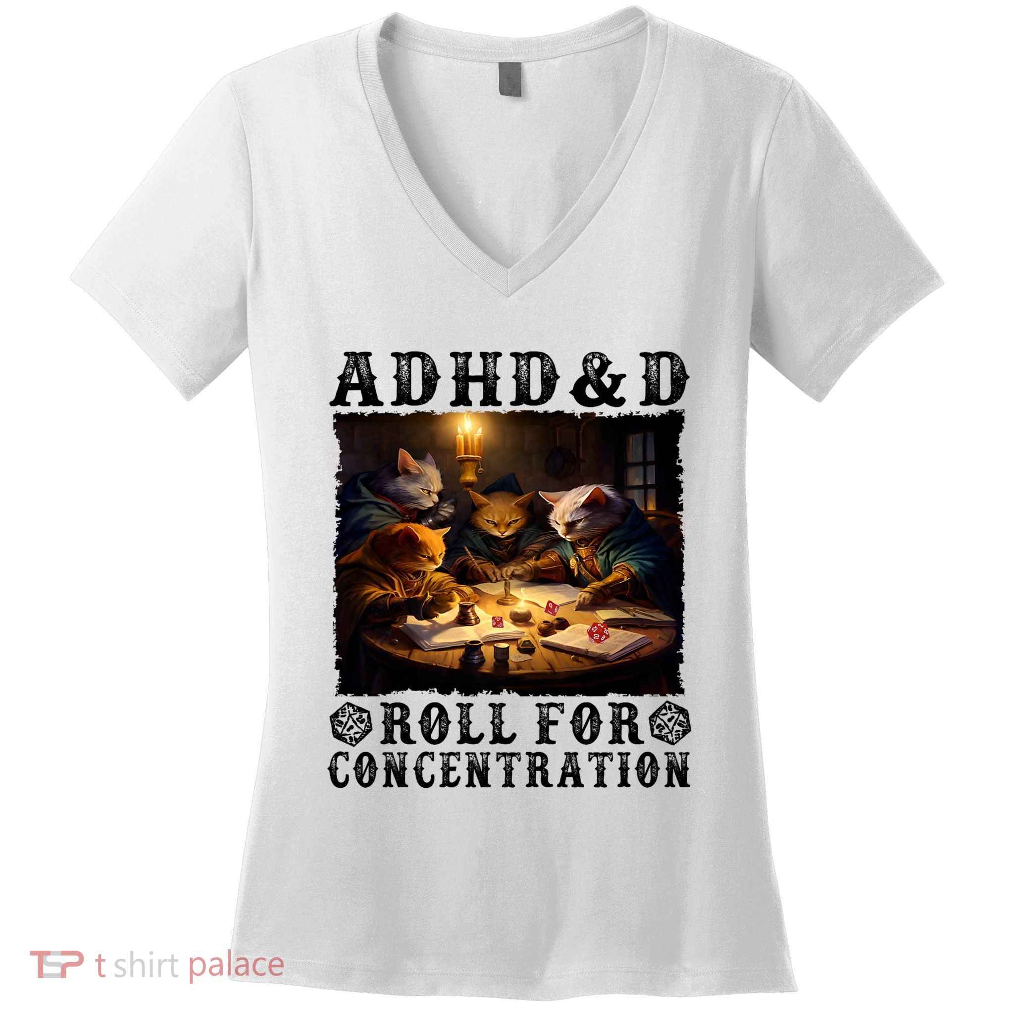 Cats Rpg Gamer Roll For Concentration Funny Quote Apparel Women's V-Neck T-Shirt
