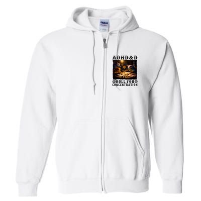 Cats Rpg Gamer Roll For Concentration Funny Quote Apparel Full Zip Hoodie