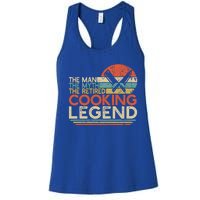 Chef Retiret Gift Myth Retired Cooking Legend Great Gift Women's Racerback Tank