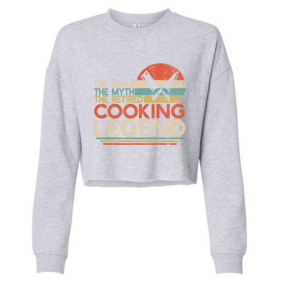 Chef Retiret Gift Myth Retired Cooking Legend Great Gift Cropped Pullover Crew