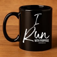 Christian Running Gift For Runners I Run With Purpose 11oz C Handle Ceramic Mug
