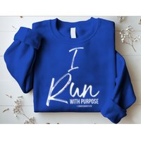Christian Running Gift For Runners I Run With Purpose Sweatshirt