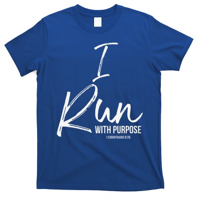 Christian Running Gift For Runners I Run With Purpose T-Shirt