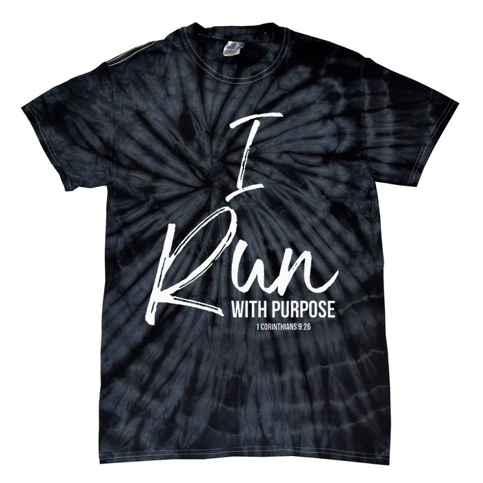 Christian Running Gift For Runners I Run With Purpose Tie-Dye T-Shirt