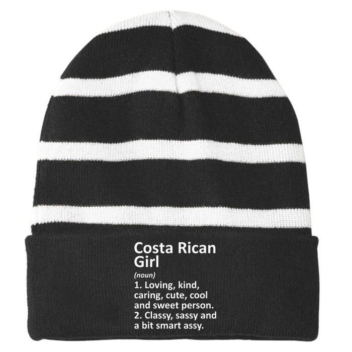 COSTA RICAN GIRL COSTA RICA Gift Funny Country Roots Descent Striped Beanie with Solid Band