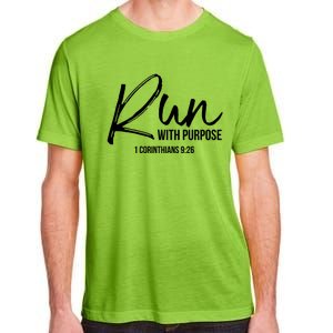 Christian Runner Gift Running Gear Run With Purpose Quote Great Gift Adult ChromaSoft Performance T-Shirt