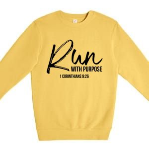 Christian Runner Gift Running Gear Run With Purpose Quote Great Gift Premium Crewneck Sweatshirt