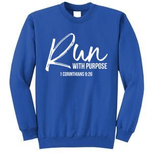 Christian Runner Gift Running Gear Run With Purpose Quote Great Gift Tall Sweatshirt