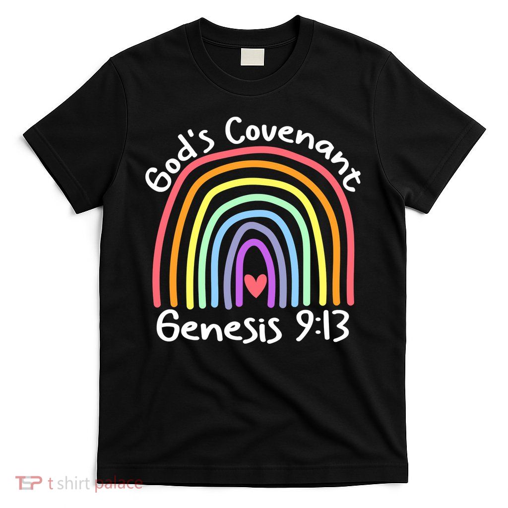 Christian Rainbow God’s Covenant G.e.n.e.s.i.s 913 T-Shirt