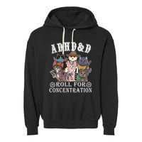 Cats Rpg Gamer Roll For Concentration D20 Dice Nerdy Garment-Dyed Fleece Hoodie