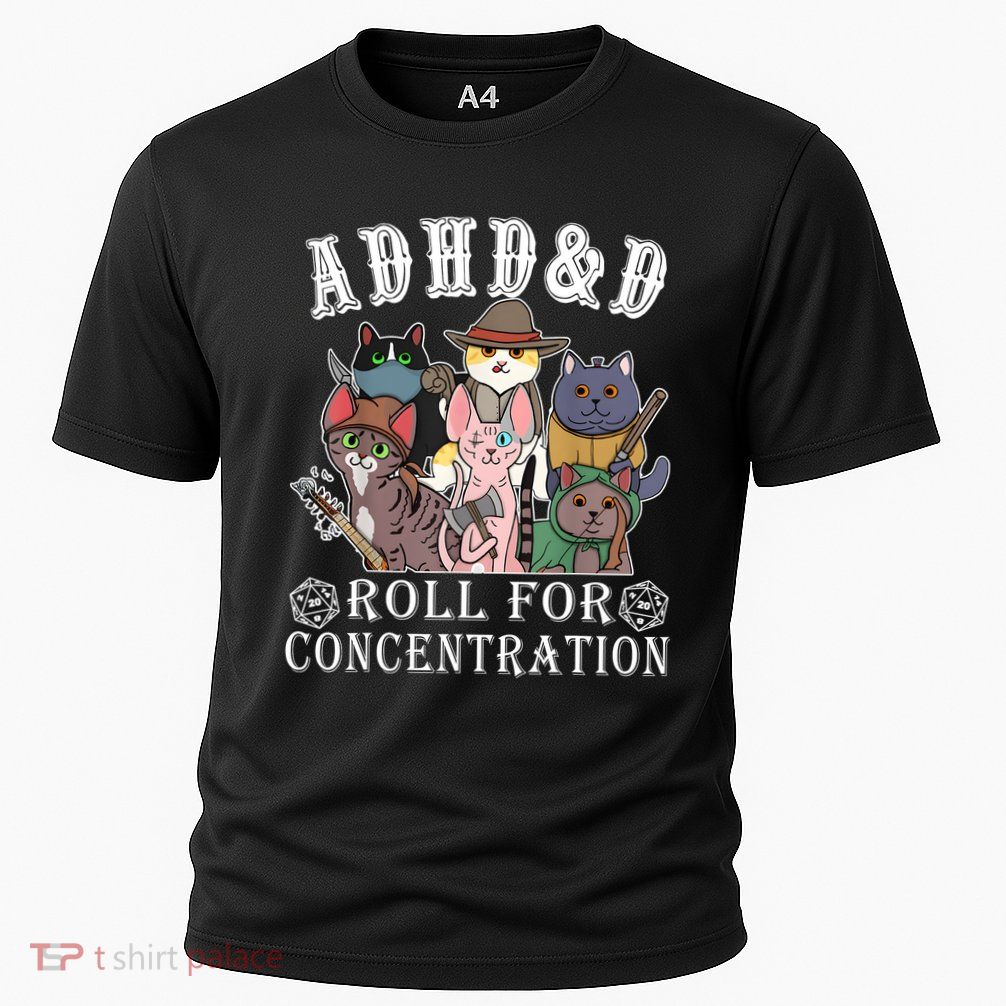 Cats Rpg Gamer Roll For Concentration D20 Dice Nerdy Performance Shirt
