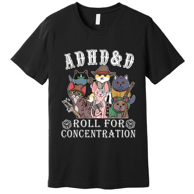 Cats Rpg Gamer Roll For Concentration D20 Dice Nerdy Premium T-Shirt