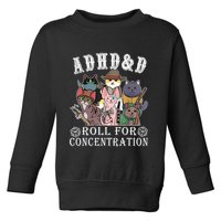 Cats Rpg Gamer Roll For Concentration D20 Dice Nerdy Toddler Sweatshirt