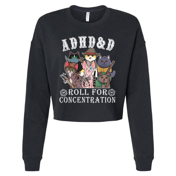 Cats Rpg Gamer Roll For Concentration D20 Dice Nerdy Cropped Pullover Crew