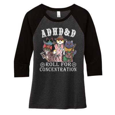 Cats Rpg Gamer Roll For Concentration D20 Dice Nerdy Women's Tri-Blend 3/4-Sleeve Raglan Shirt