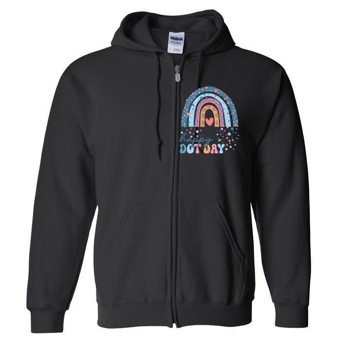 Cute Rainbow Happy Dot Day Teacher Full Zip Hoodie