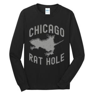 Chicago Rat Hole Hilarious Souvenir From Chicago Funny Tall Long Sleeve T-Shirt