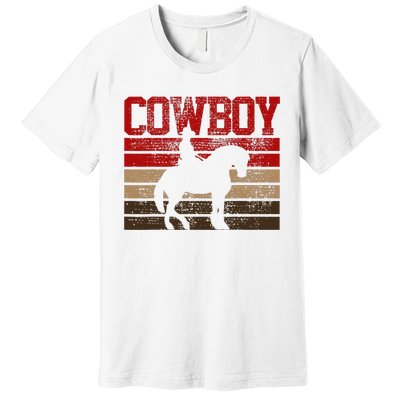 Cowboy Rodeo Horse Gift Country Premium T-Shirt