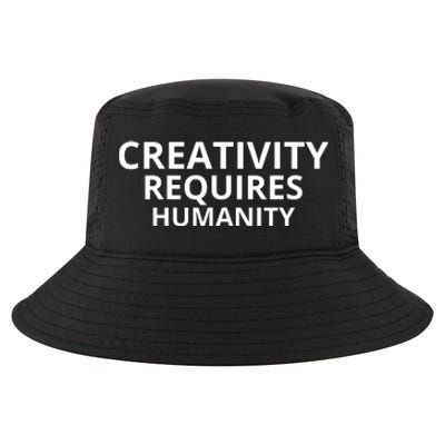 Creativity Requires Humanity Cool Comfort Performance Bucket Hat