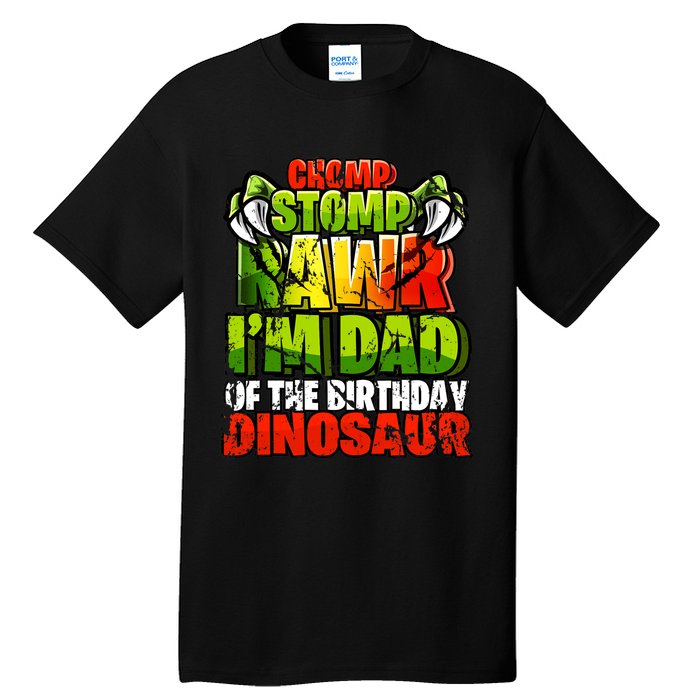 Chomp Rawr I'm Dad of the Birthday Dinosaur Matching Family Tall T-Shirt