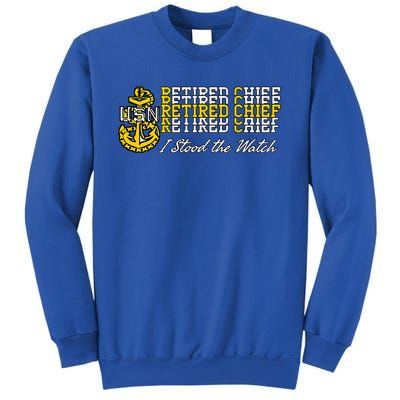 Chief Retired I Stood The Watch Sweatshirt