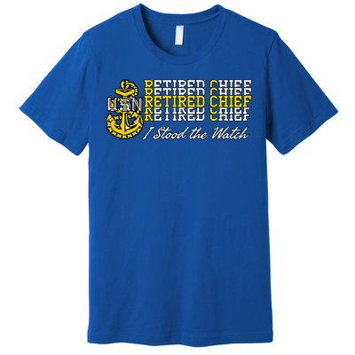 Chief Retired I Stood The Watch Premium T-Shirt