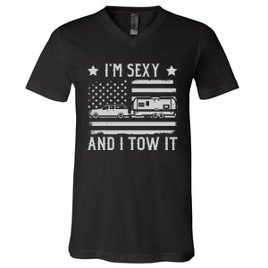 Camping Rv Im Sexy And I Tow It IM Sexy And I Tow It V-Neck T-Shirt