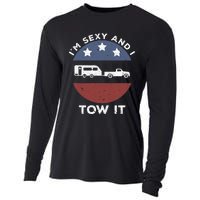 Camping RV Im Sexy And I Tow It Cooling Performance Long Sleeve Crew