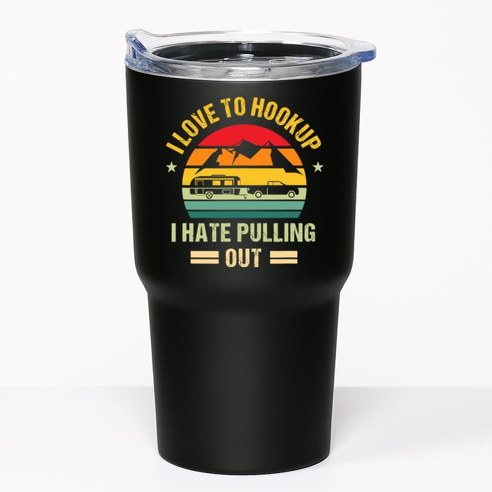 Camping RV I Love To Hookup I Hate Pulling Out Camping Retro Tumbler