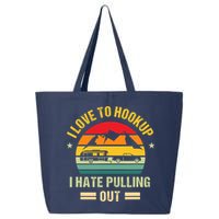 Camping RV I Love To Hookup I Hate Pulling Out Camping Retro 25L Jumbo Tote