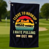 Camping RV I Love To Hookup I Hate Pulling Out Camping Retro Golf Towel