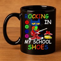 Cat Rocking In My School Shoes Back To School 11oz C Handle Ceramic Mug
