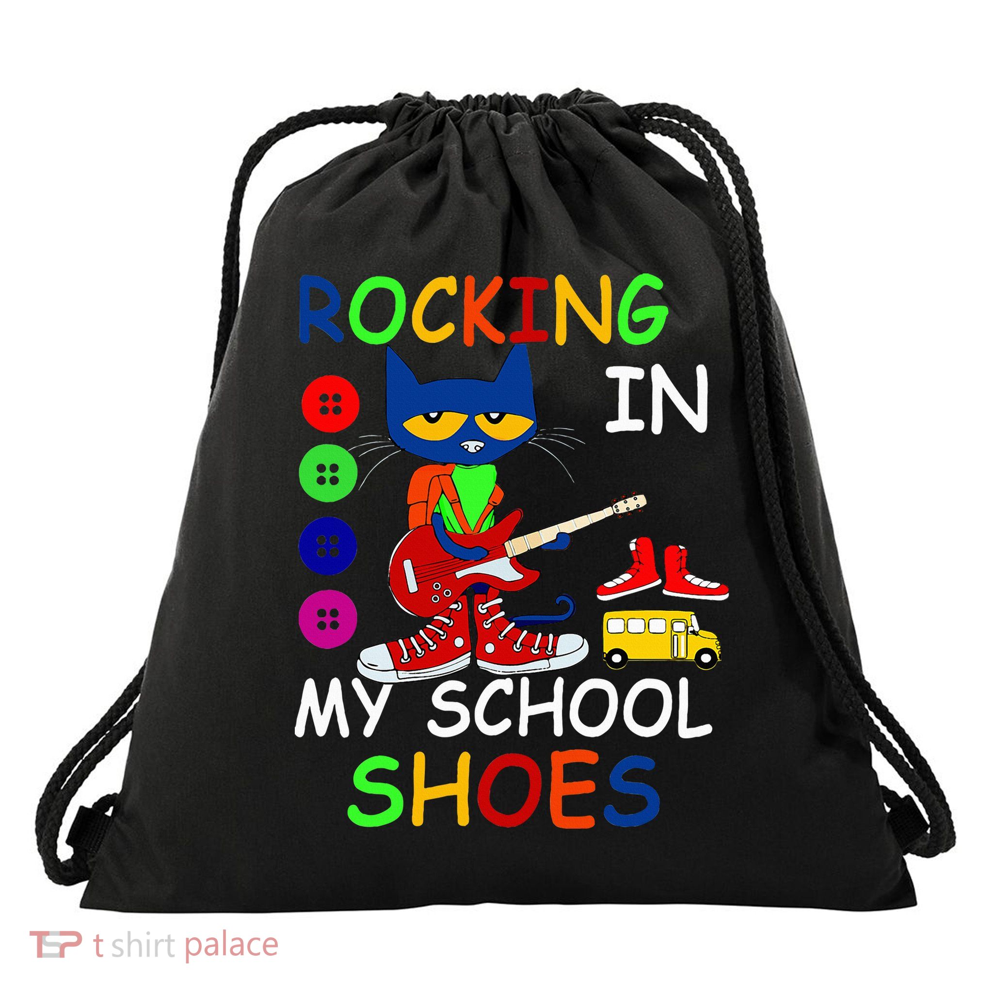 Cat Rocking In My School Shoes Back To School Drawstring Bag