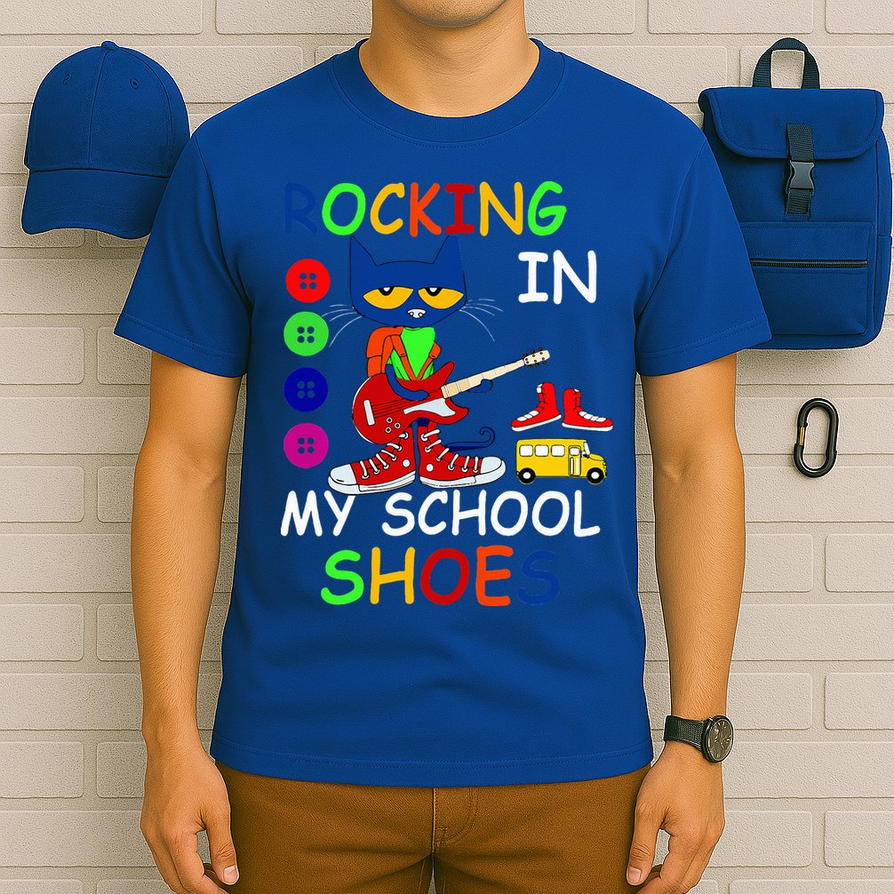 Cat Rocking In My School Shoes Back To School T-Shirt