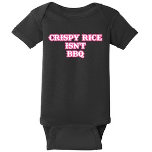 Crispy Rice IsnT Bbq Baby Bodysuit