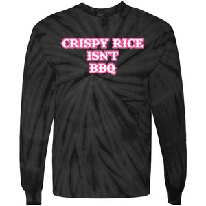 Crispy Rice IsnT Bbq Tie-Dye Long Sleeve Shirt